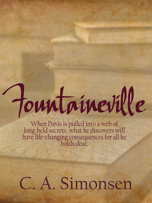 Title details for Fountaineville by C.A. Simonsen - Available